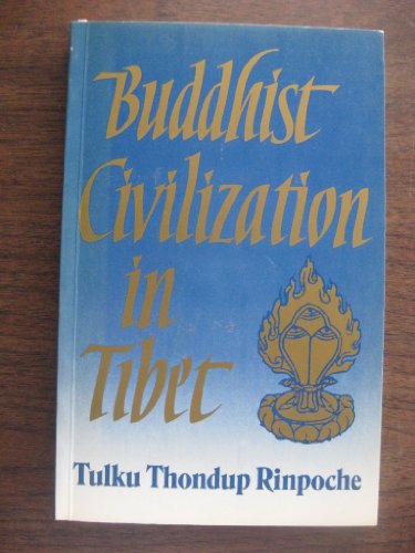 Buddhist Civilization in Tibet  N/A 9780140190830 Front Cover