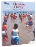 Changing Chicago A Photodocumentary N/A 9780252060830 Front Cover