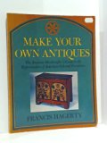 Make Your Own Antiques N/A 9780316337830 Front Cover