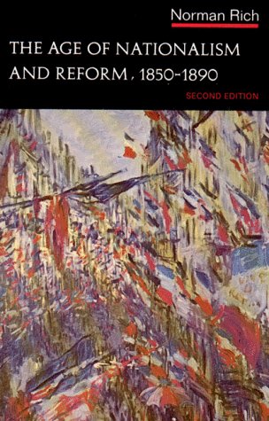 Age of Nationalism and Reform, 1850-1890  2nd 9780393091830 Front Cover