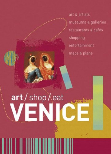 Art Shop Eat Venice  N/A 9780393327830 Front Cover