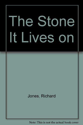 Stone It Lives On   2000 9780938566830 Front Cover