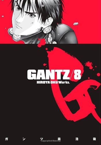 Gantz Volume 8   2009 9781595823830 Front Cover