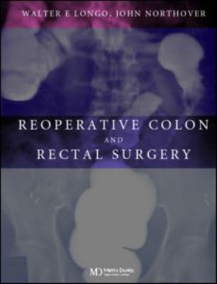 Reoperative Colon and Rectal Surgery   2003 9781841841830 Front Cover