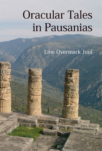 Oracular Tales in Pausanias   2010 9788776744830 Front Cover