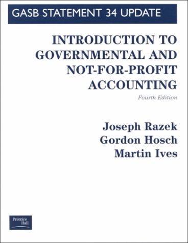 Introduction to Governmental and Not-for-Profit Accounting  4th 2000 9780130194831 Front Cover