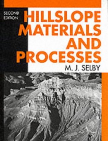 Hillslope Materials and Processes  2nd 1993 (Revised) 9780198741831 Front Cover