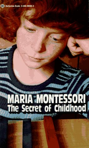 Secret of Childhood   1972 9780345305831 Front Cover