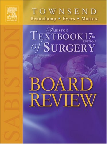 Sabiston Textbook of Surgery  17th 2005 (Revised) 9780721604831 Front Cover