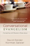 Conversational Evangelism Connecting with People to Share Jesus  2014 9780736950831 Front Cover