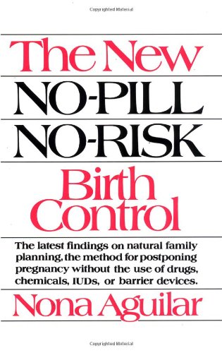 New No-Pill No-Risk Birth Control   2002 9780743244831 Front Cover