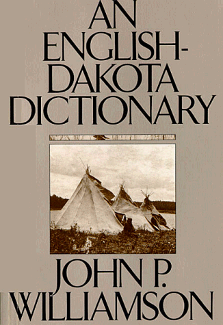 English-Dakota Dictionary  Reprint  9780873512831 Front Cover