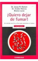 Quiero Dejar De Fumar! / I want to Stop Smoking!:  2004 9788497596831 Front Cover