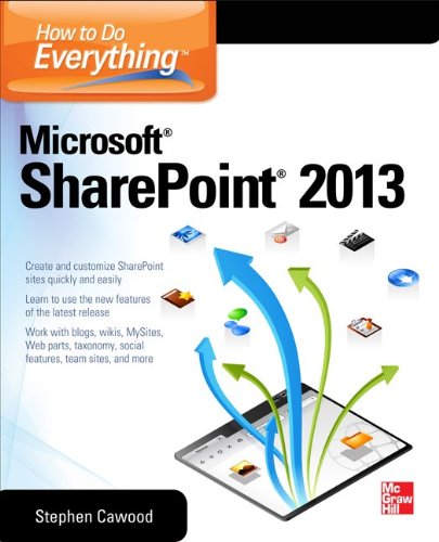 How to Do Everything Microsoft SharePoint 2013  2nd 2013 9780071809832 Front Cover