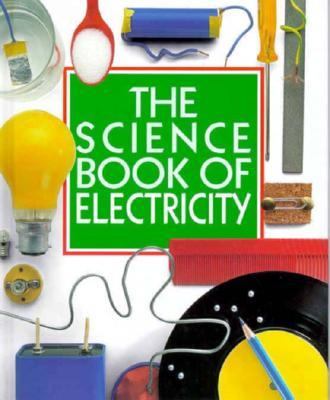 Science Book of Electricity N/A 9780152005832 Front Cover