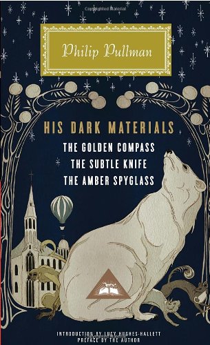 His Dark Materials The Golden Compass, the Subtle Knife, the Amber Spyglass; Introduction by Lucy Hughes-Hallett N/A 9780307957832 Front Cover