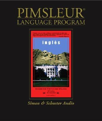 English for Portuguese (Brazilian) Speakers : Learn to Speak and Understand English as a Second Language with Pimsleur Language Programs  2001 9780671047832 Front Cover