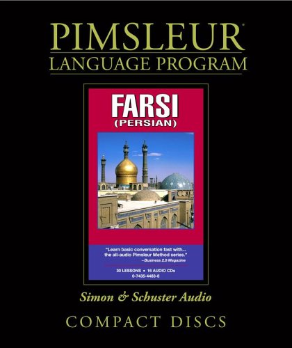Farsi : Learn to Speak and Understand Farsi (Persian) with Pimsleur Language Programs  2005 (Unabridged) 9780743544832 Front Cover
