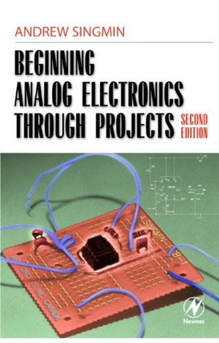 Beginning Analog Electronics Through Projects  2nd 2001 (Revised) 9780750672832 Front Cover