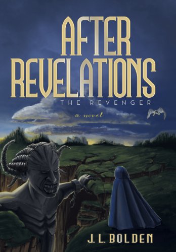 After Revelations The Revenger  2010 9781475998832 Front Cover
