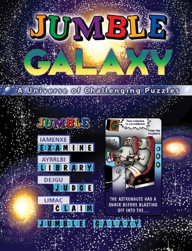 Jumbleï¿½ Galaxy A Universe of Challenging Puzzles  2011 9781600785832 Front Cover
