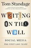 Writing on the Wall Social Media - the First 2,000 Years  2013 9781620402832 Front Cover