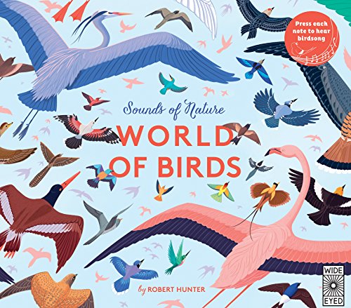 Sounds of Nature: World of Birds   2018 9781786030832 Front Cover
