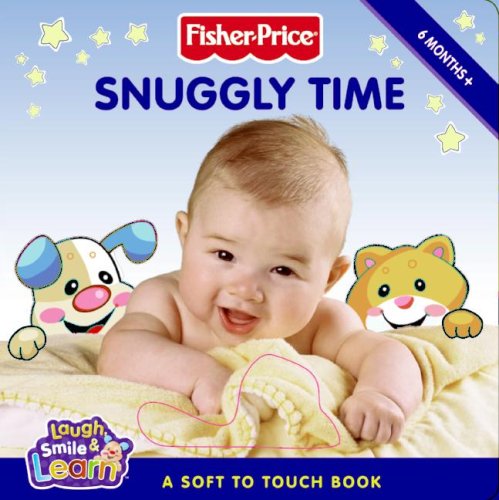 Snuggly Time A Soft to Touch Book N/A 9780061449833 Front Cover