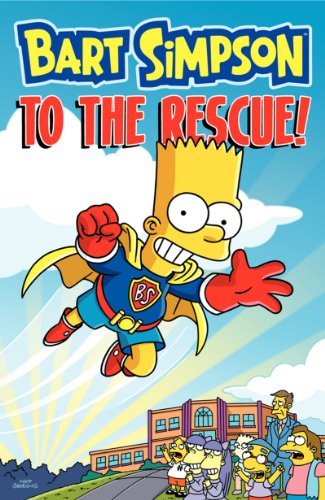 Bart Simpson to the Rescue!  N/A 9780062301833 Front Cover