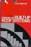 AIA : Manual of Built-Up Roof Systems 2nd 1982 9780070247833 Front Cover