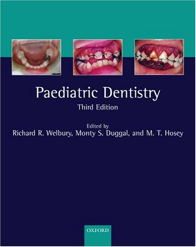 Paediatric Dentistry  3rd 2005 (Revised) 9780198565833 Front Cover