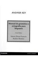 Answer Key for Manual de Gramï¿½tica y Ortografï¿½a para Hispanos  2nd 2013 9780205696833 Front Cover