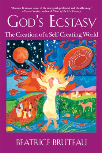 God's Ecstasy The Creation of a Self-Creating World  1997 9780824516833 Front Cover