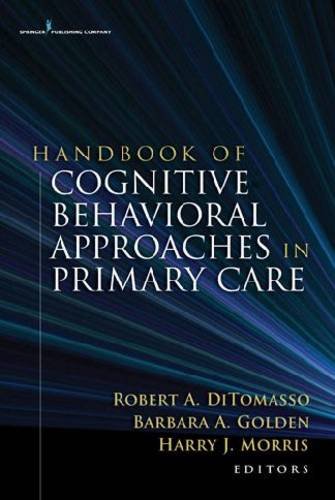 Handbook of Cognitive Behavioral Approaches in Primary Care   2010 9780826103833 Front Cover