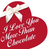 I Love You More Than Chocolate  N/A 9780843173833 Front Cover