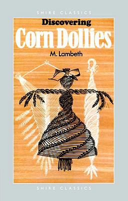 Corn Dollies   1974 (Reprint) 9780852632833 Front Cover