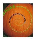 Pumpkin Circle: The History of a Pumpkin Patch  N/A 9781582460833 Front Cover