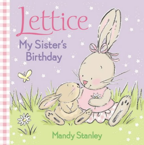 My Sister's Birthday (Lettice) N/A 9780007165834 Front Cover