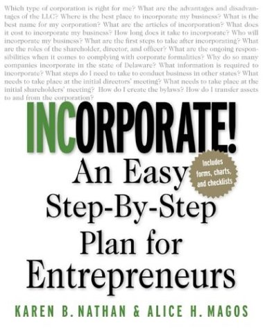 Incorporate! An Easy Step-By-Step Plan for Entrepreneurs  2003 9780071409834 Front Cover