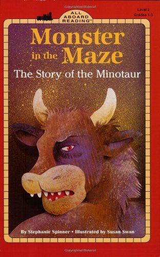 Monster in the Maze The Story of the Minotaur  2000 9780448421834 Front Cover