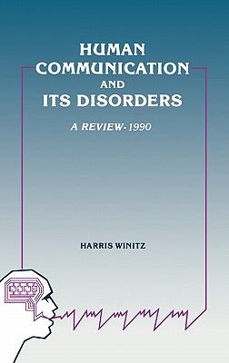 Human Communication and Its Disorders, Volume 3  N/A 9780893915834 Front Cover