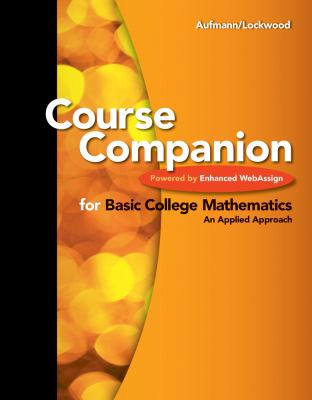 Course Companion for Basic College Mathematics An Applied Approach  2012 9781133104834 Front Cover
