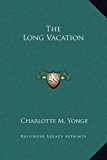 Long Vacation  N/A 9781169307834 Front Cover