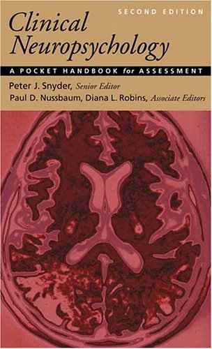 Clinical Neuropsychology A Pocket Handbook for Assessment 2nd 2006 9781591472834 Front Cover