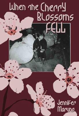 When the Cherry Blossoms Fell A Cherry Blossom Book  2009 9781894917834 Front Cover