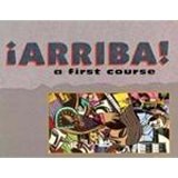 Arriba! A First Course in Spanish N/A 9780133195835 Front Cover