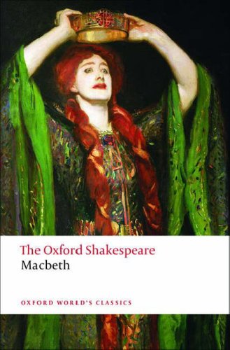 Tragedy of Macbeth The Oxford ShakespeareThe Tragedy of Macbeth  2008 9780199535835 Front Cover