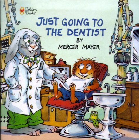 Just Going to the Dentist (Little Critter)   1990 9780307125835 Front Cover