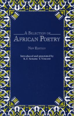 Selection of African Poetry, a New Edition  2nd 1989 (Enlarged) 9780582016835 Front Cover