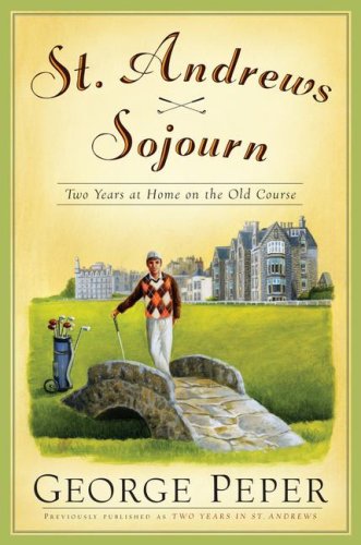 St. Andrews Sojourn St. Andrews Sojourn N/A 9780743262835 Front Cover